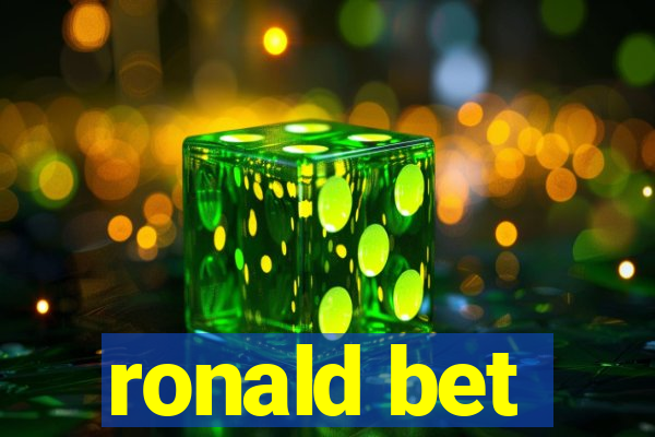 ronald bet