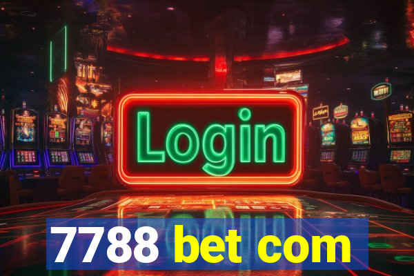 7788 bet com