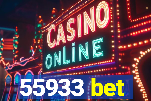 55933 bet