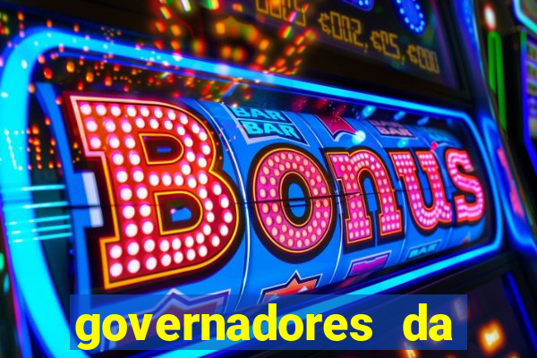 governadores da bahia por ano