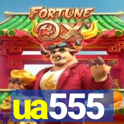 ua555