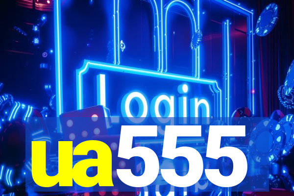 ua555