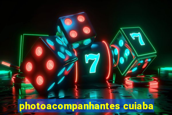 photoacompanhantes cuiaba