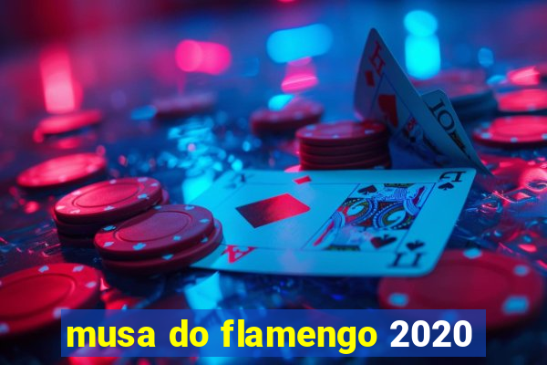 musa do flamengo 2020