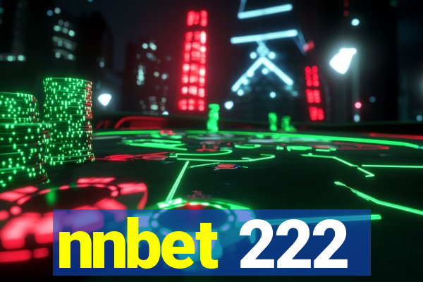 nnbet 222