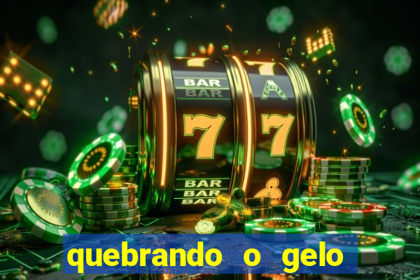 quebrando o gelo livro pdf