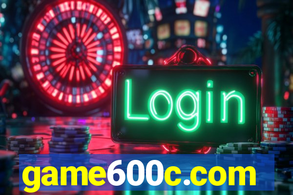 game600c.com