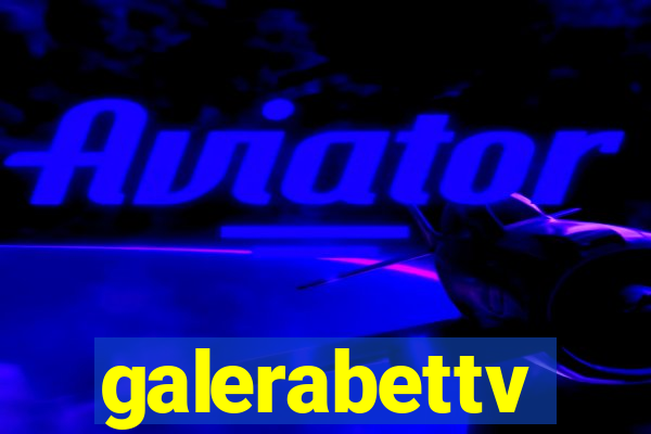 galerabettv