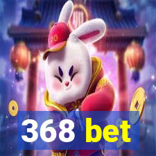 368 bet
