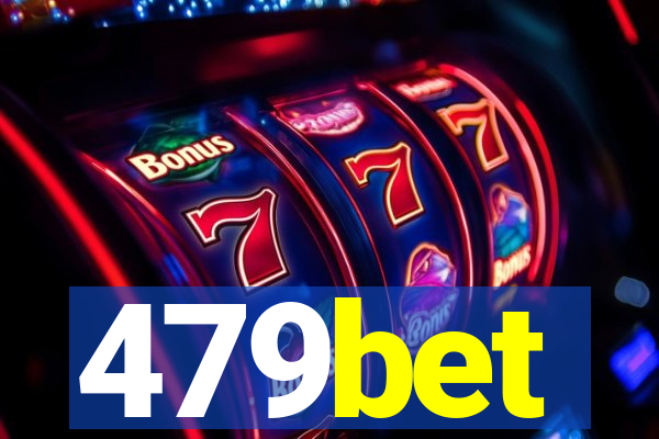 479bet