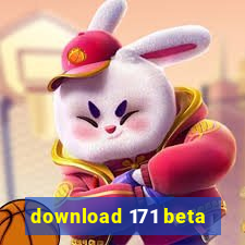 download 171 beta