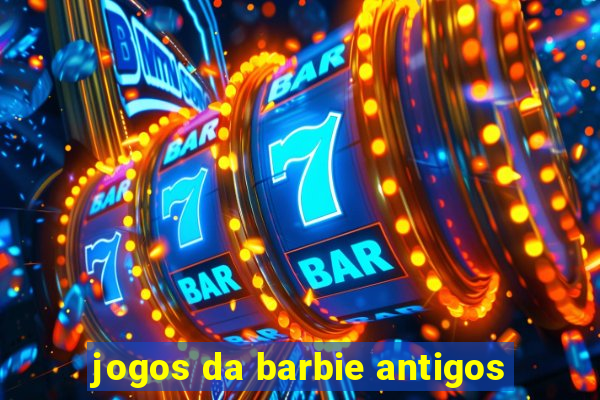 jogos da barbie antigos