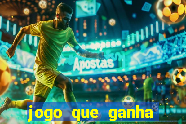 jogo que ganha dinheiro sem pagar nada