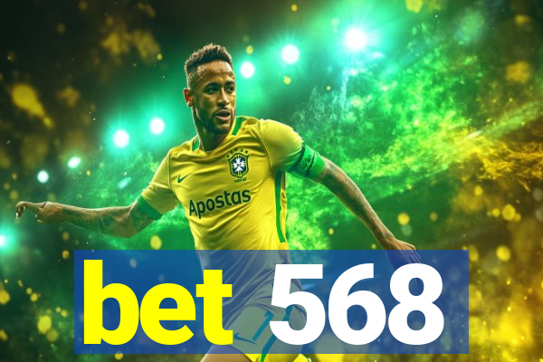 bet 568