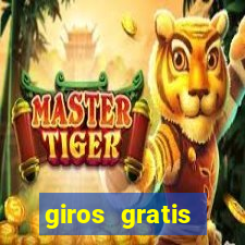 giros gratis estrela bet