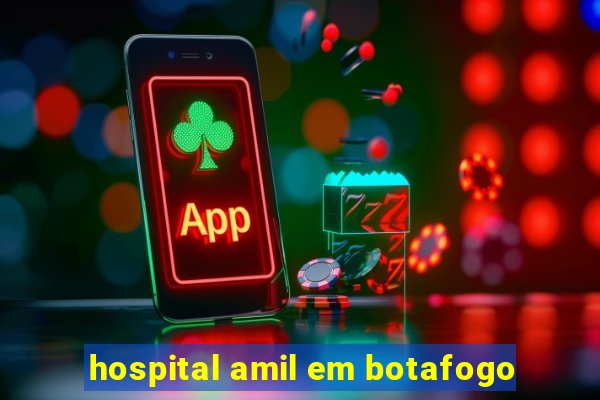 hospital amil em botafogo