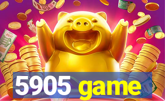 5905 game