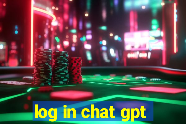 log in chat gpt