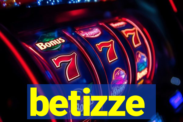 betizze