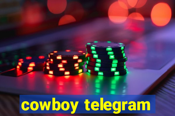 cowboy telegram