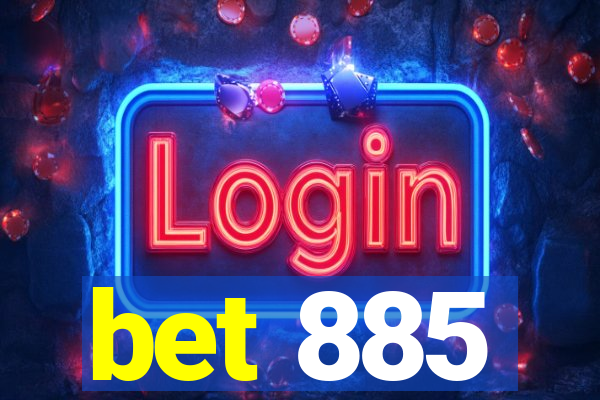 bet 885