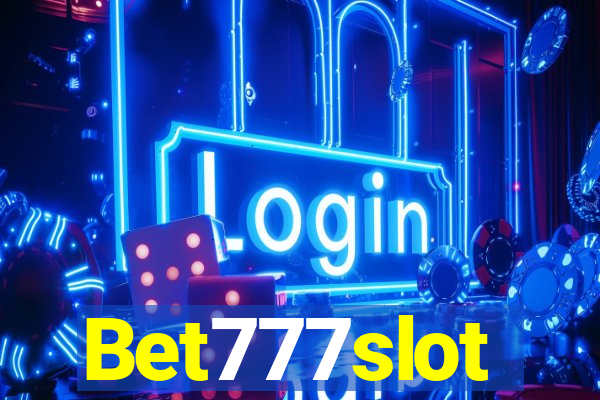 Bet777slot
