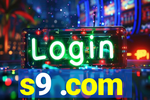 s9 .com