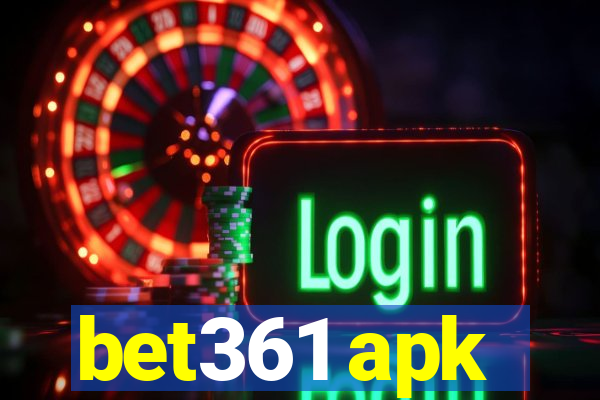 bet361 apk