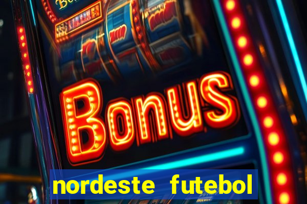 nordeste futebol vip no net