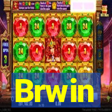 Brwin