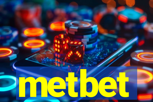 metbet