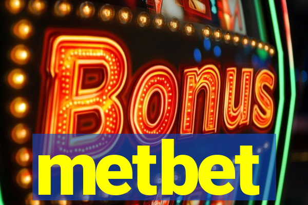 metbet