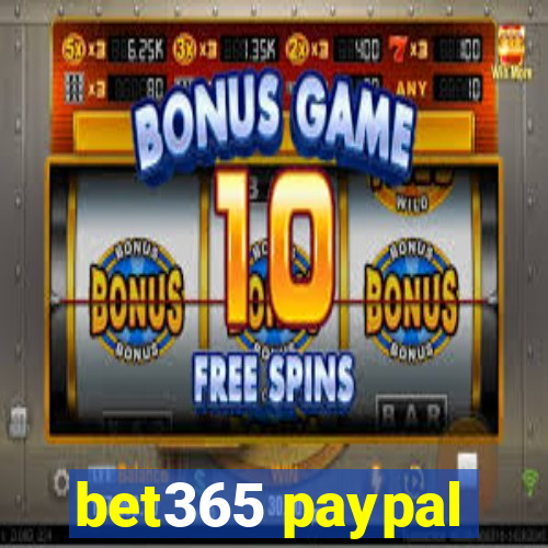 bet365 paypal