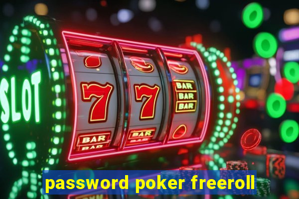 password poker freeroll