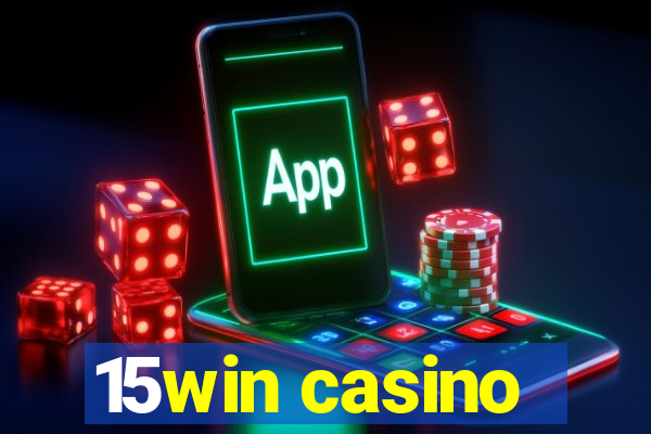 15win casino