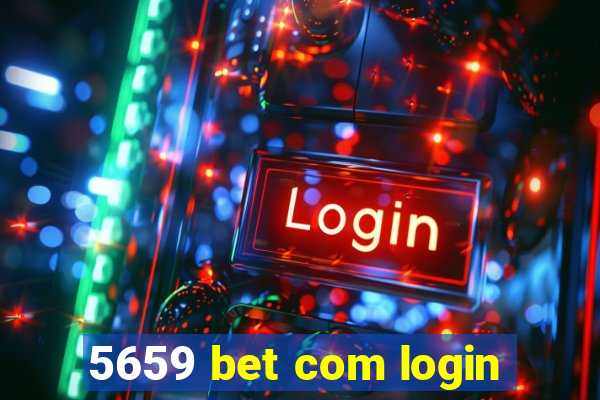 5659 bet com login
