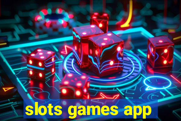 slots games app