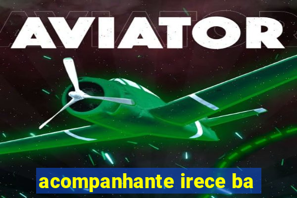 acompanhante irece ba