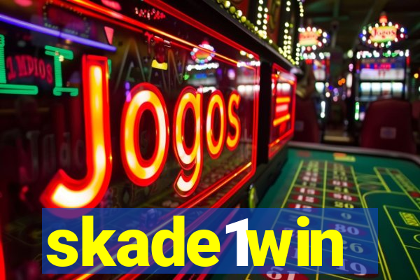 skade1win