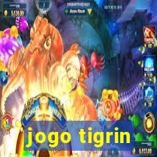 jogo tigrin