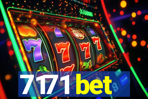 7171 bet