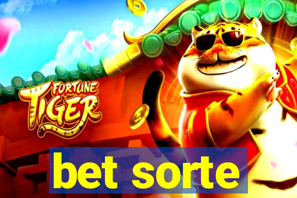 bet sorte