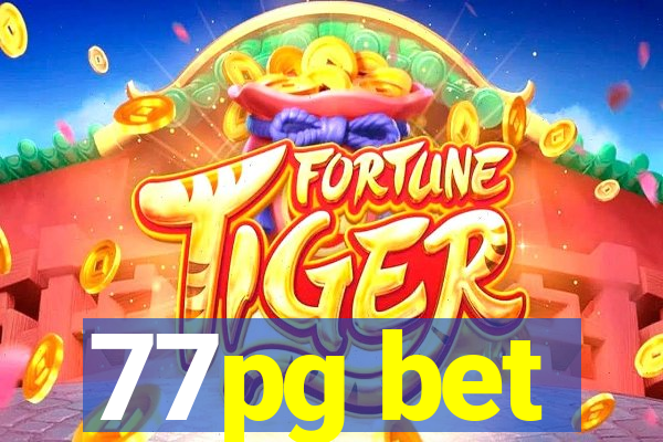 77pg bet