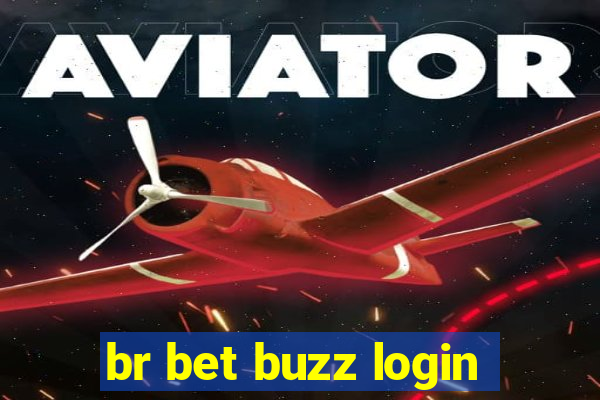 br bet buzz login