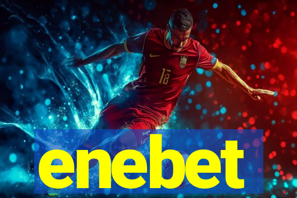 enebet