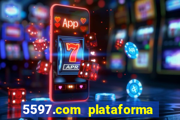 5597.com plataforma de jogos
