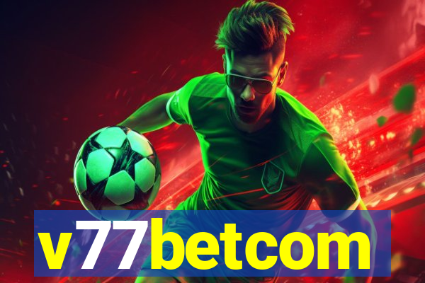 v77betcom