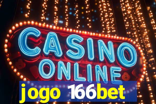 jogo 166bet