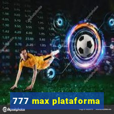 777 max plataforma