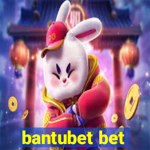 bantubet bet
